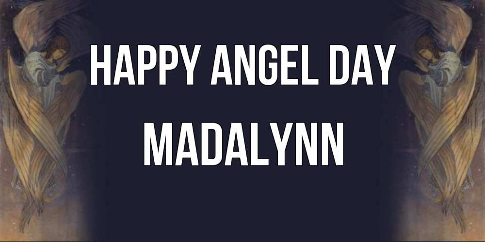 Greetings card с именем, Madalynn happy angel day день ангела Greetings with text for free download 