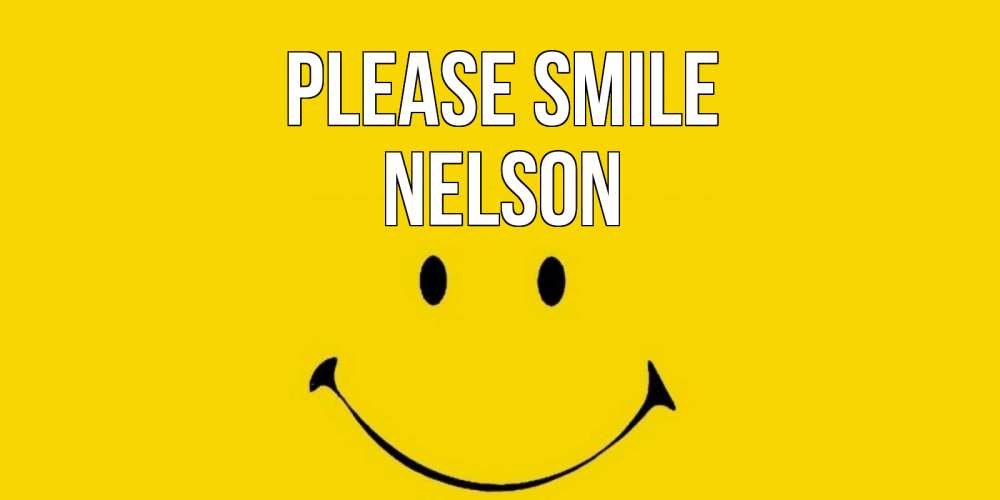 Greetings card с именем, Nelson Please smile радость и улыбка Greetings with text for free download 