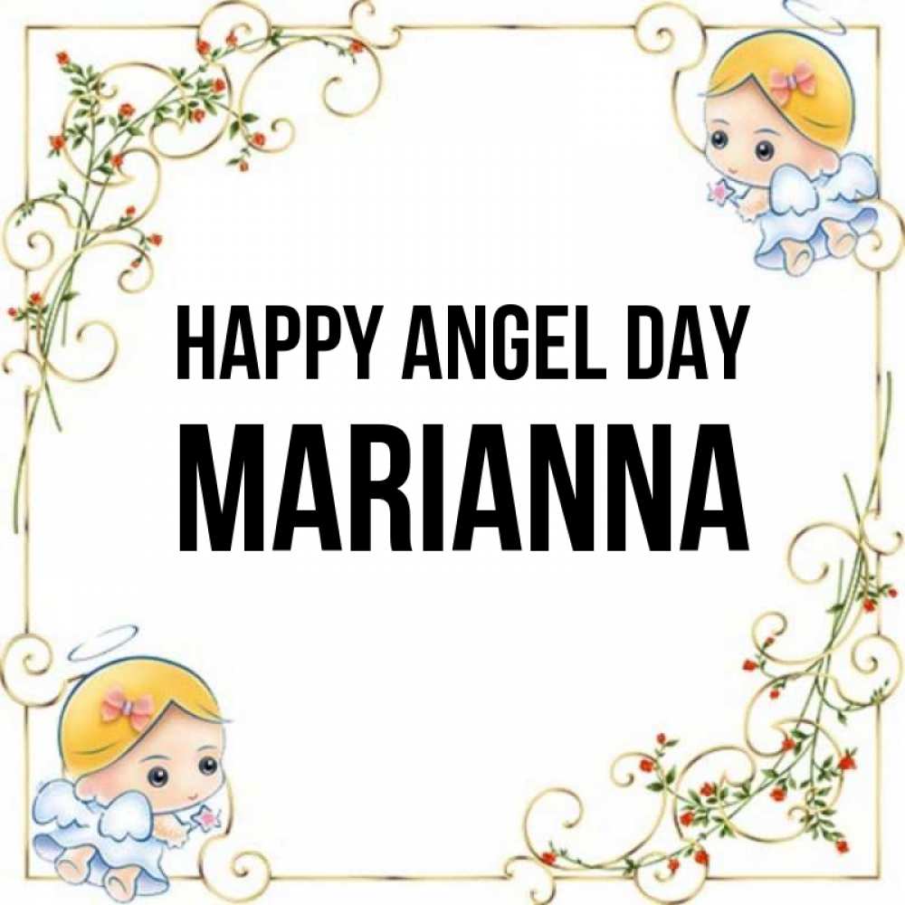 Greetings card с именем, Marianna happy angel day девочки ангелы Greetings with text for free download 