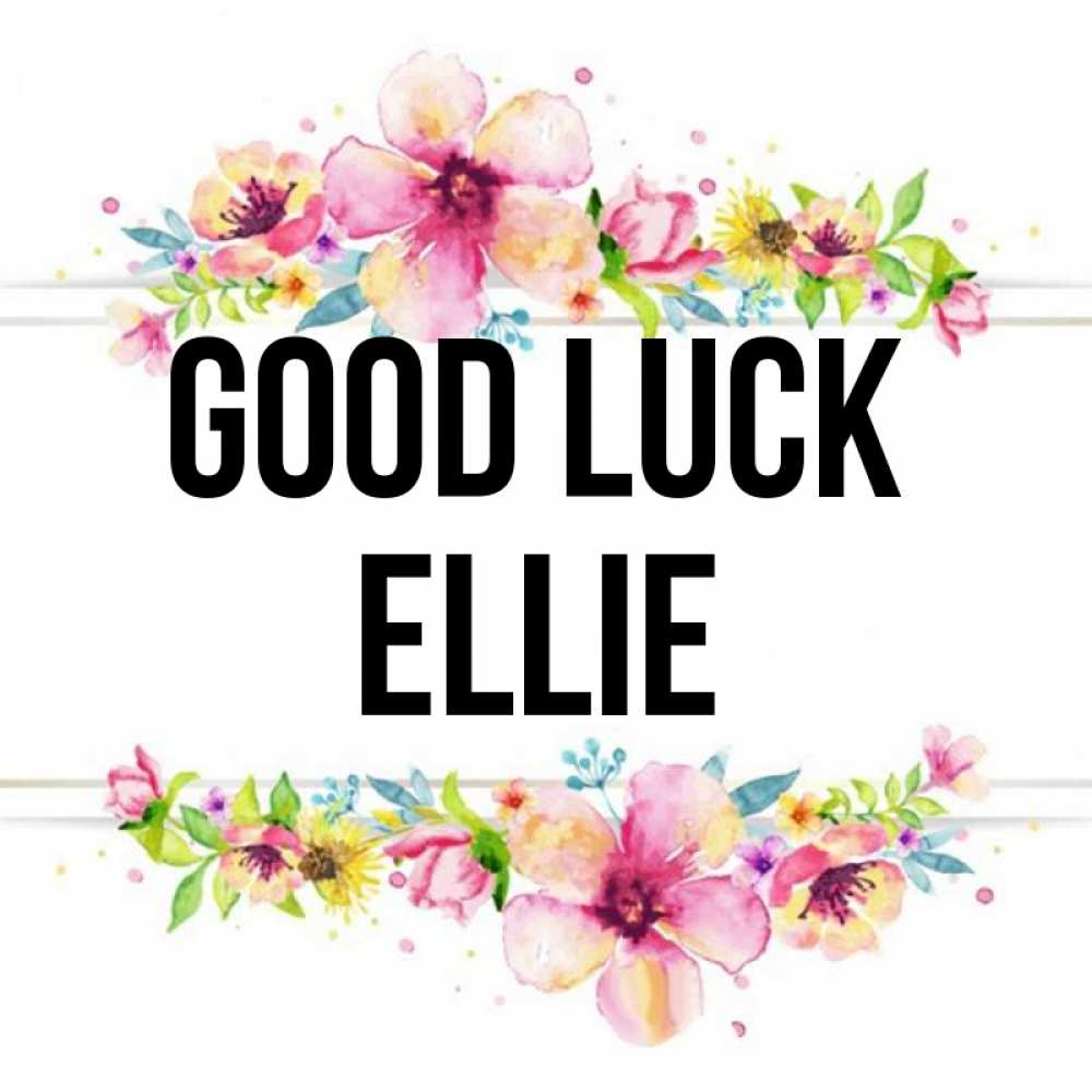 Greetings card с именем, Ellie Good luck пусть повезет 1 Greetings with text for free download 
