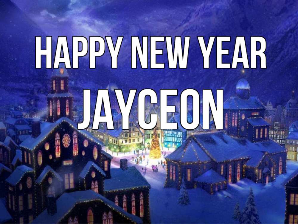 Greetings card с именем, Jayceon Happy New Year новый год Greetings with text for free download 
