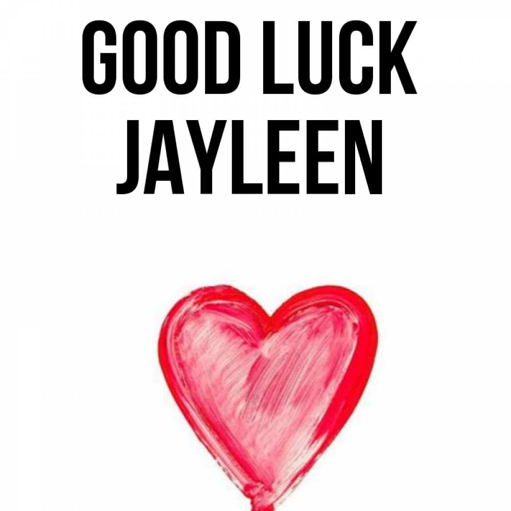 Greetings card с именем, Jayleen Good luck рисунок маркером Greetings with text for free download 