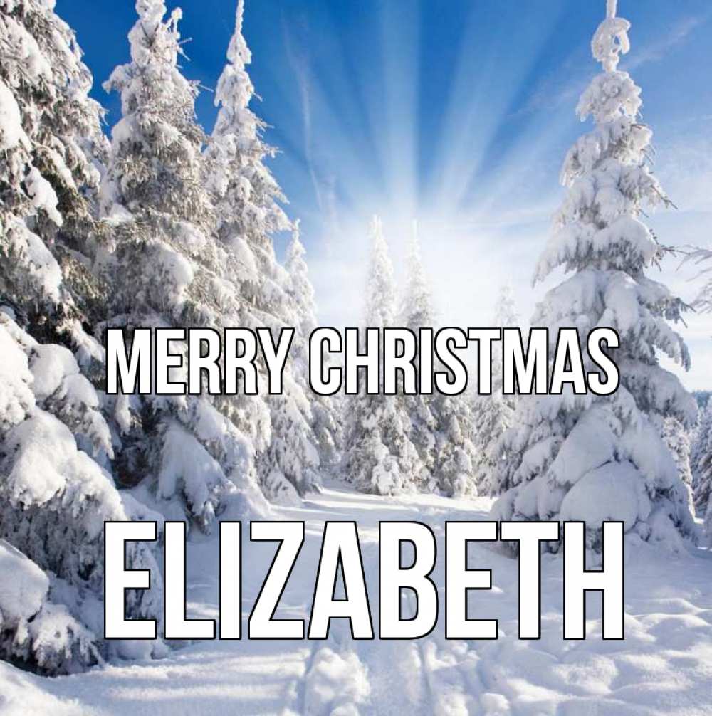 Greetings card с именем, Elizabeth Merry Christmas зима, лес Greetings with text for free download 