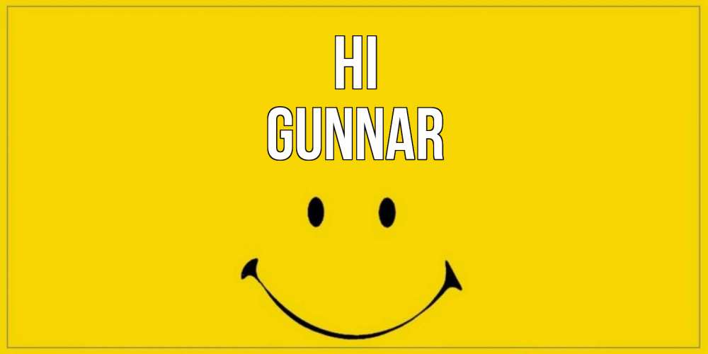 Greetings card с именем, Gunnar Hi смайл Greetings with text for free download 