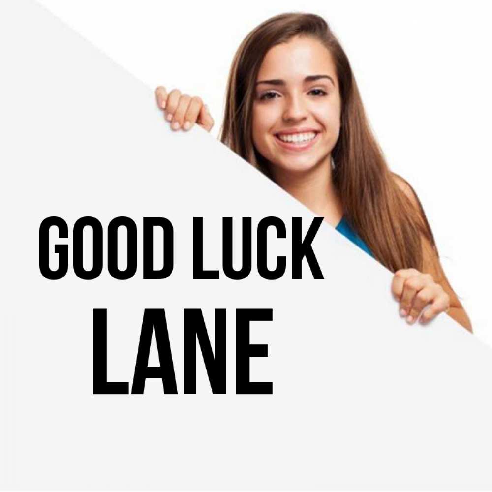 Greetings card с именем, Lane Good luck пусть тебе сегодня повезет Greetings with text for free download 