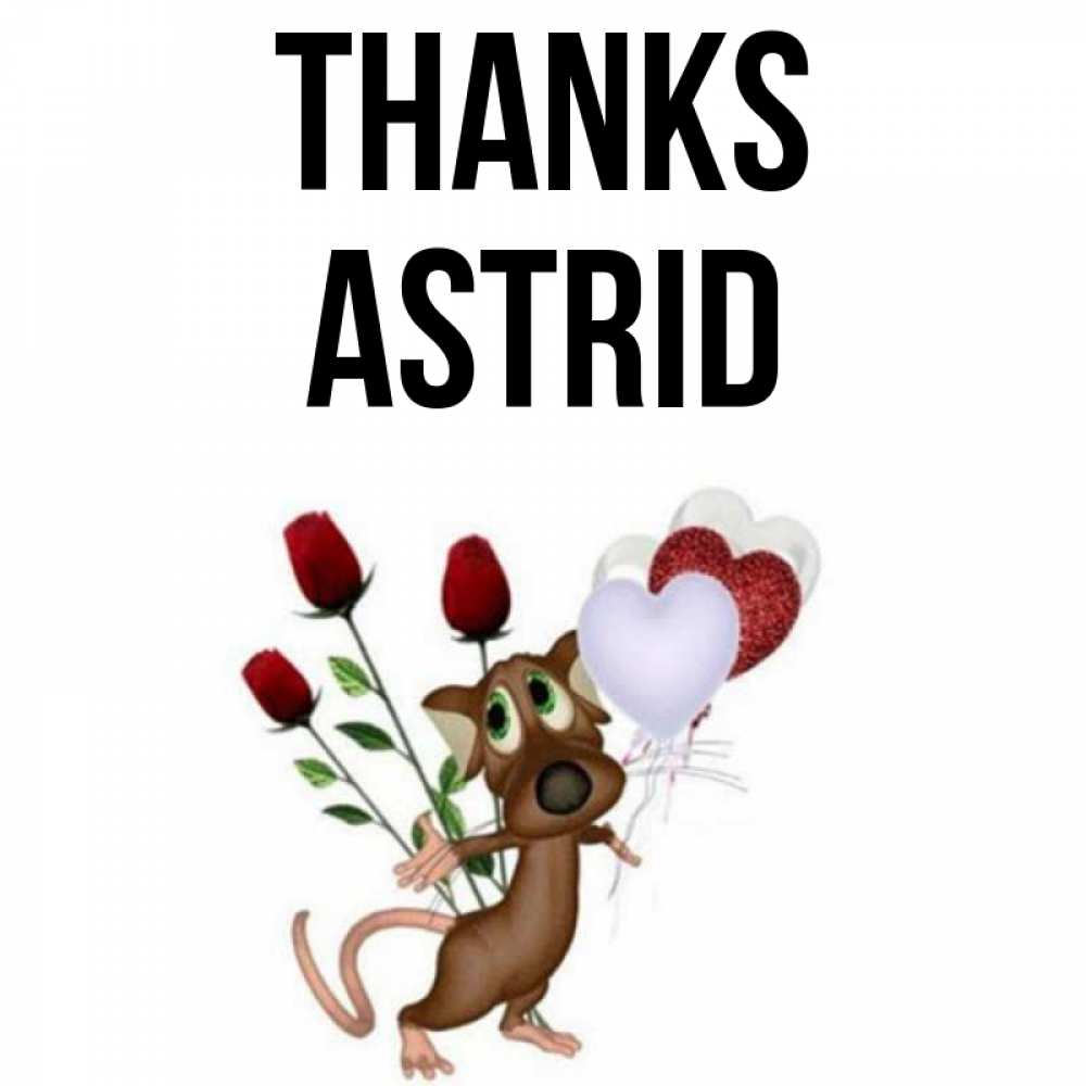 Greetings card с именем, Astrid Thanks песик с шариками в форме сердец Greetings with text for free download 