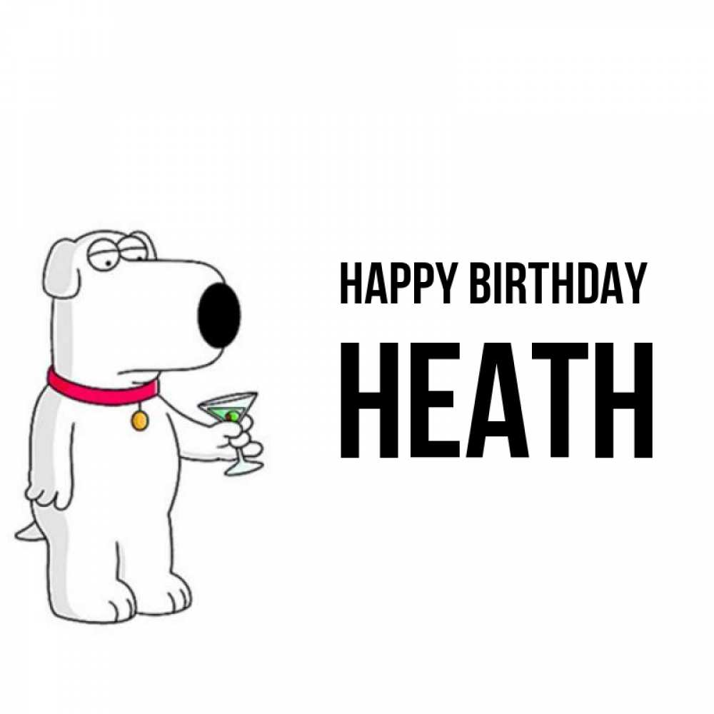 Greetings card с именем, Heath Happy Birthday песик с оливками Greetings with text for free download 