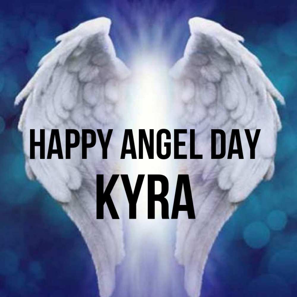Greetings card с именем, Kyra happy angel day синий фон и крылышки Greetings with text for free download 