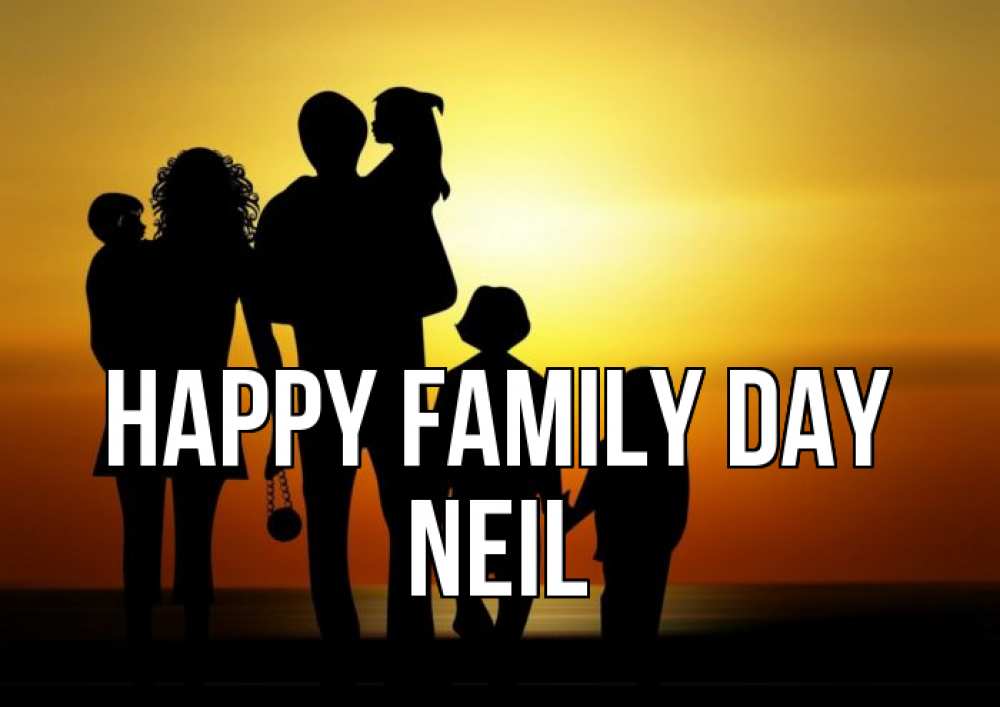 Greetings card с именем, Neil happy family day Семья, закат, мама, папа, дети Greetings with text for free download 