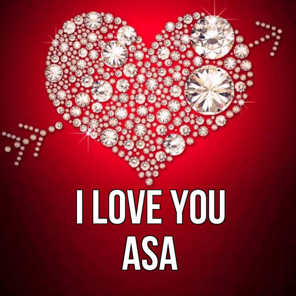 Greetings card с именем, Asa I love you стрела купидона Greetings with text for free download 
