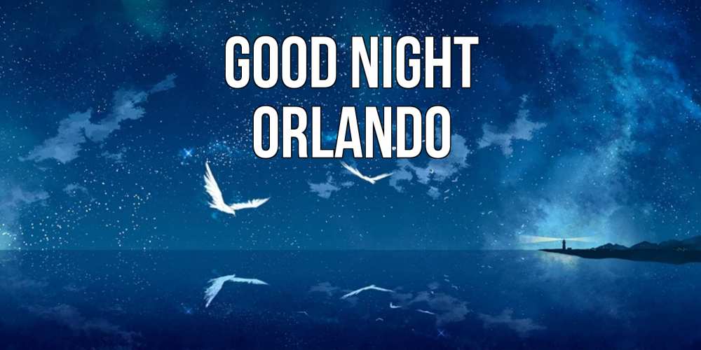 Greetings card с именем, Orlando Good night птицы летят на фоне ночного неба Greetings with text for free download 