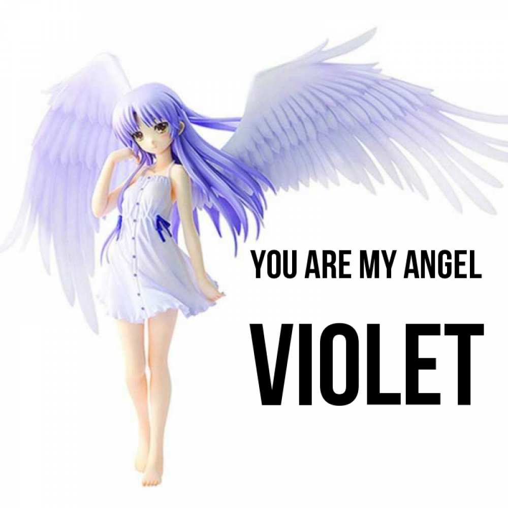 Greetings card с именем, Violet You are my angel девушка ангел с фиолетовыми крыльями Greetings with text for free download 