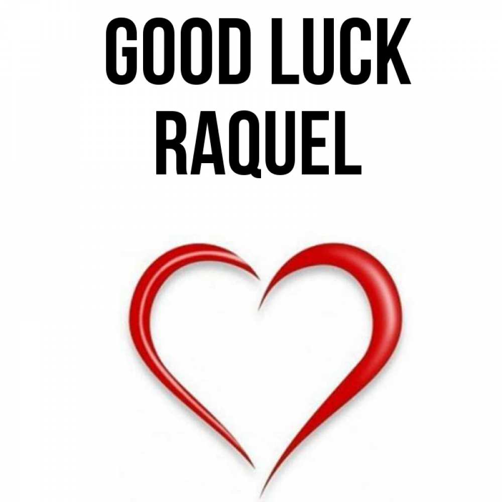 Greetings card с именем, Raquel Good luck для удачливых людей Greetings with text for free download 