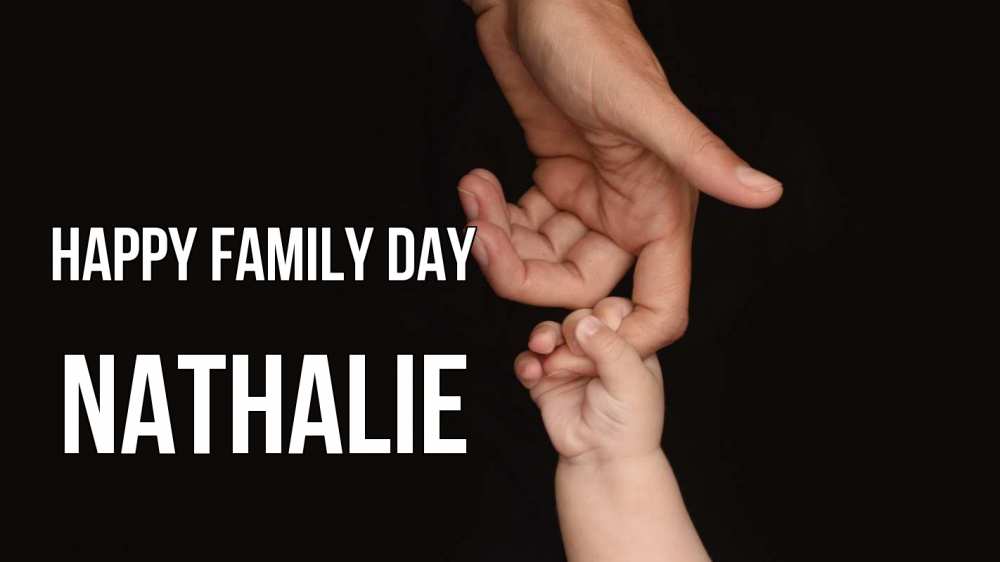 Greetings card с именем, Nathalie happy family day с днем семьи Greetings with text for free download 