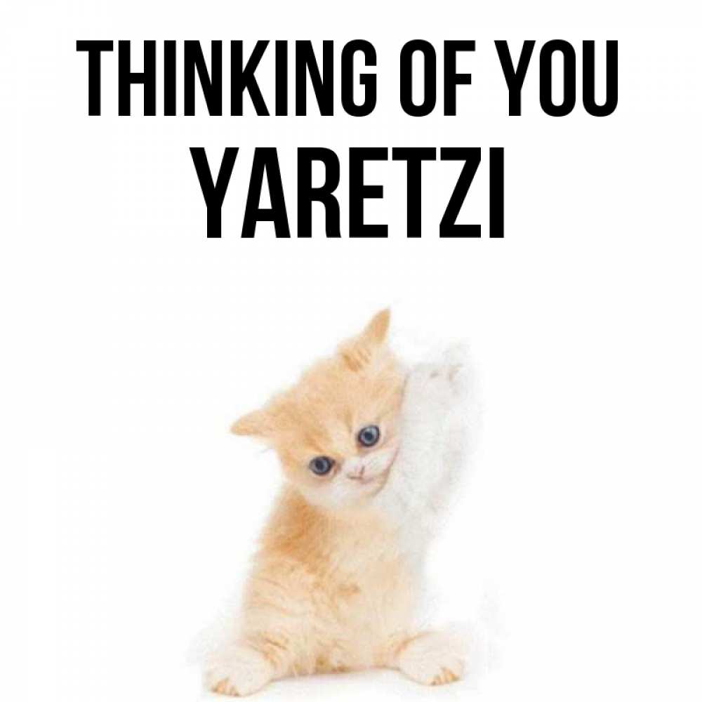 Greetings card с именем, Yaretzi Thinking of you зверушки и милота Greetings with text for free download 