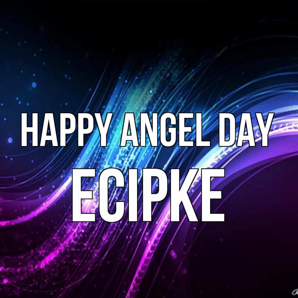 Greetings card с именем, Есірке happy angel day фиолетовый фон Greetings with text for free download 
