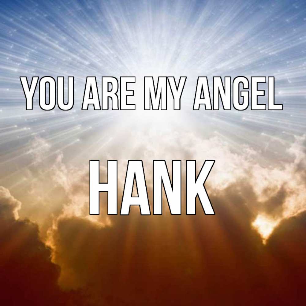 Greetings card с именем, Hank You are my angel ангельский свет на небе Greetings with text for free download 