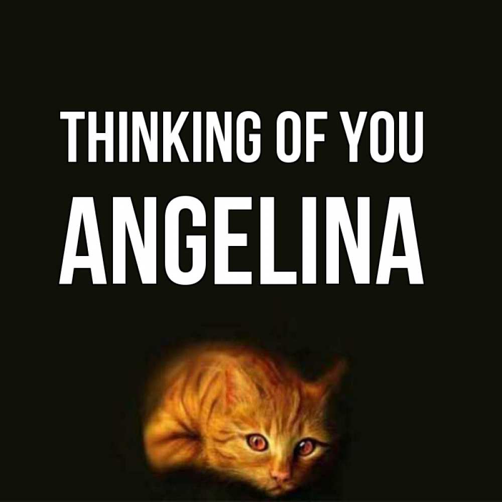 Greetings card с именем, Angelina Thinking of you рыжий Greetings with text for free download 