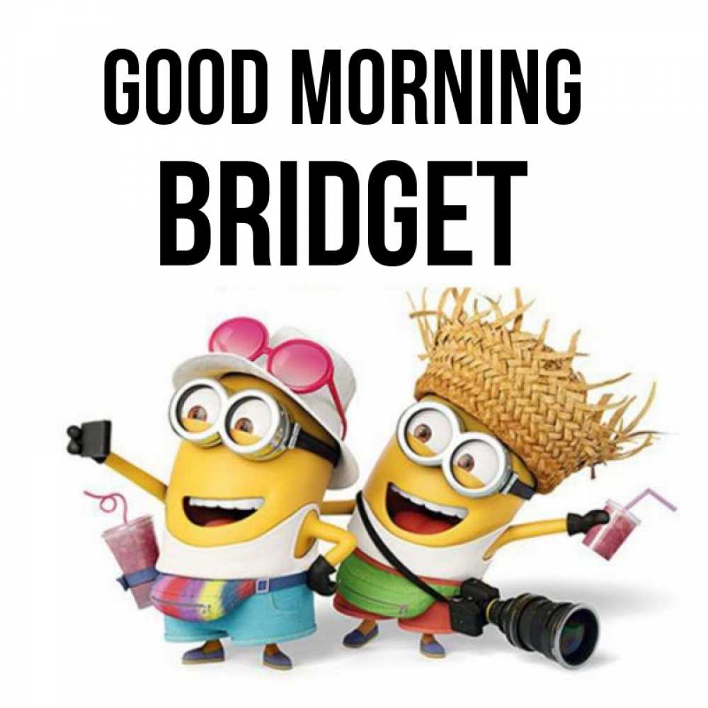 Greetings card с именем, Bridget Good morning карнавал Greetings with text for free download 
