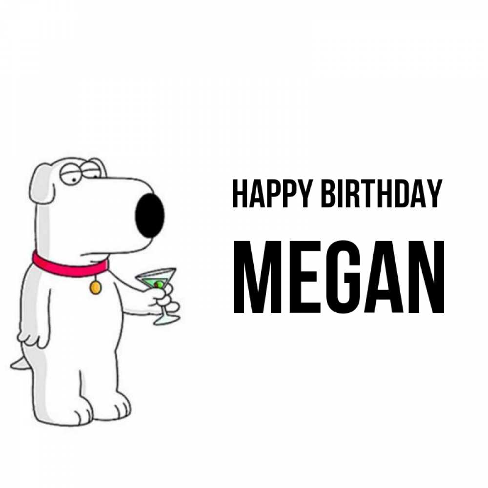 Greetings card с именем, Megan Happy Birthday песик с оливками Greetings with text for free download 