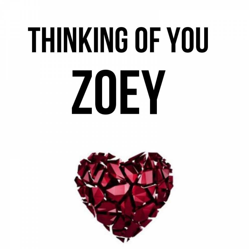 Greetings card с именем, Zoey Thinking of you рубиновое 1 Greetings with text for free download 