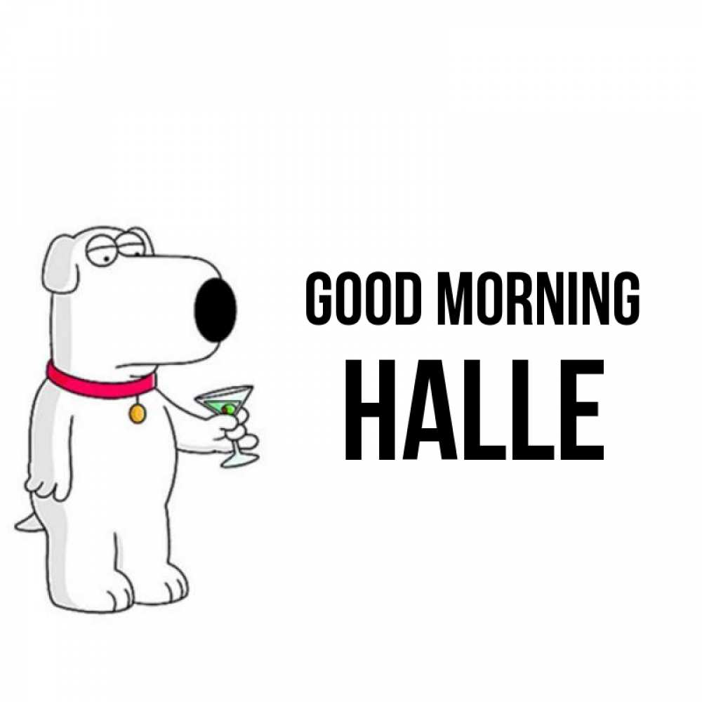 Greetings card с именем, Halle Good morning герои мультфильмов белый пес Greetings with text for free download 