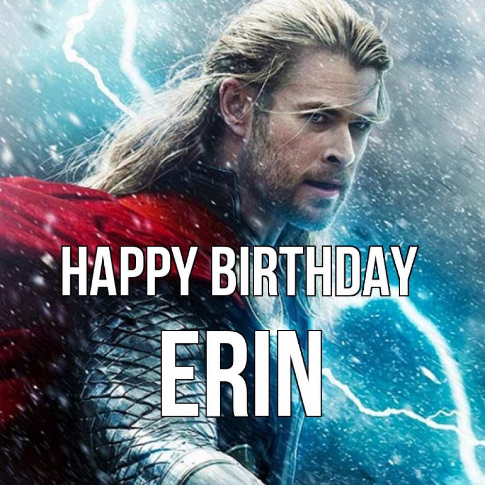 Greetings card с именем, Erin Happy Birthday марвел боги Greetings with text for free download 