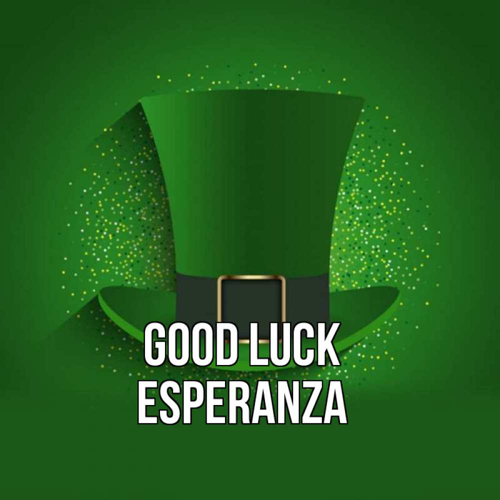 Greetings card с именем, Esperanza Good luck фокусник Greetings with text for free download 