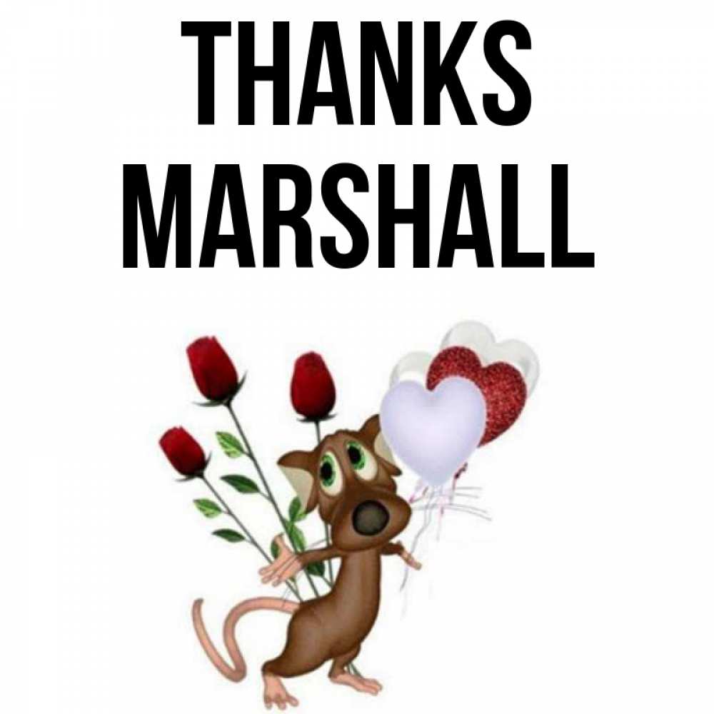 Greetings card с именем, Marshall Thanks песик с шариками в форме сердец Greetings with text for free download 