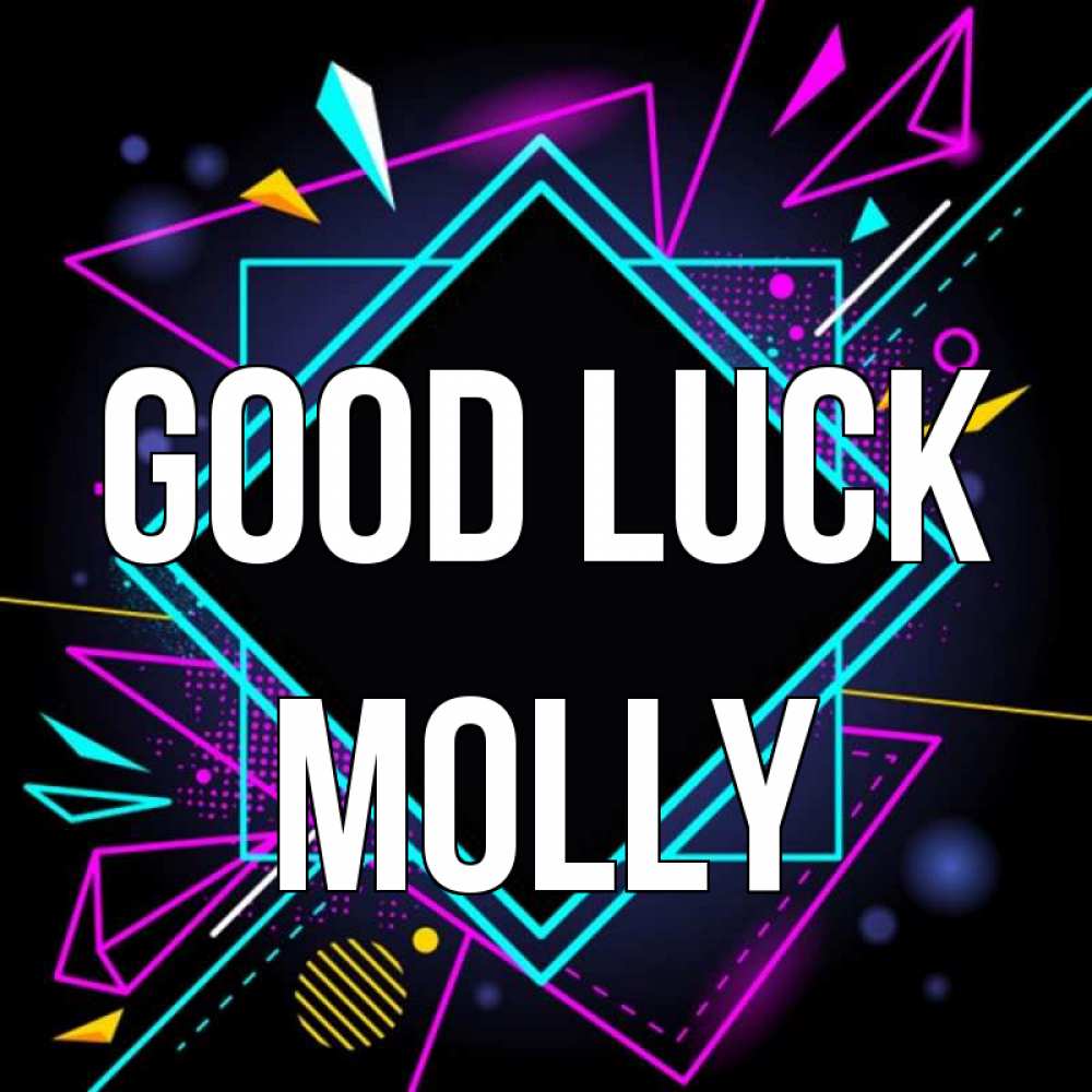 Greetings card с именем, Molly Good luck рамочки Greetings with text for free download 