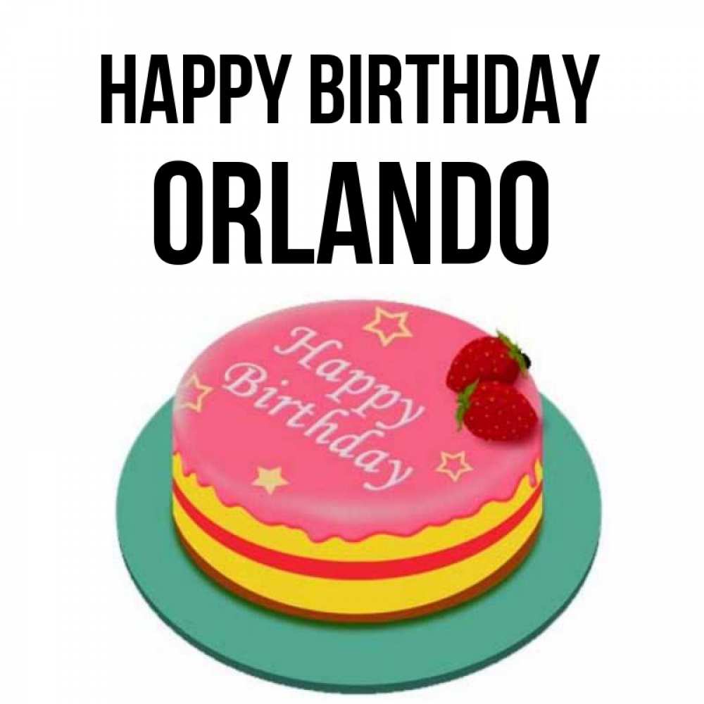 Greetings card с именем, Orlando Happy Birthday торт, клубника, днюха Greetings with text for free download 