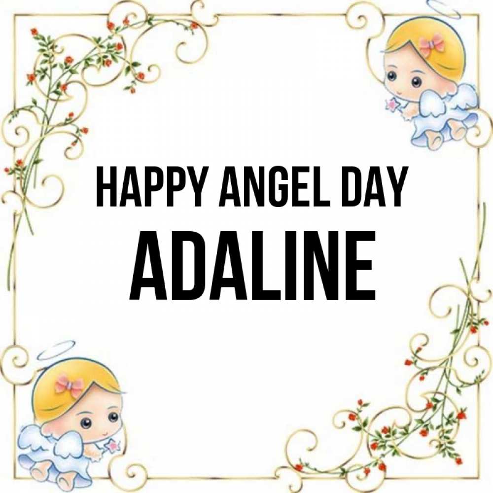 Greetings card с именем, Adaline happy angel day девочки ангелы Greetings with text for free download 