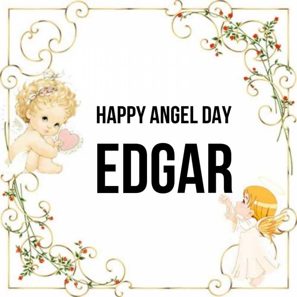 Greetings card с именем, Edgar happy angel day ангелы желают прекрасных именин Greetings with text for free download 