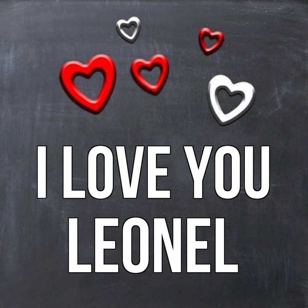 Greetings card с именем, Leonel I love you сердечки белые и красные Greetings with text for free download 