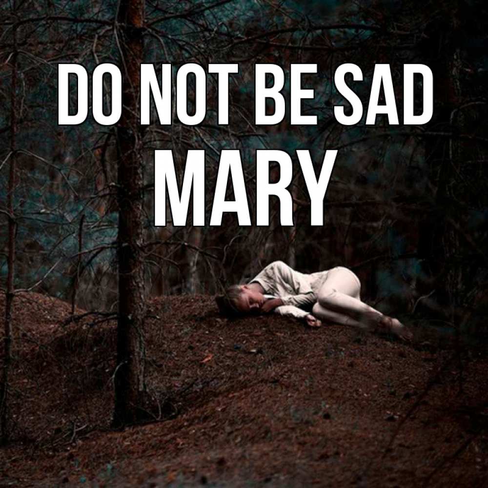 Greetings card с именем, Mary Do not be sad лес Greetings with text for free download 