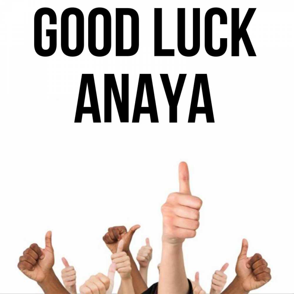 Greetings card с именем, Anaya Good luck молодцом Greetings with text for free download 