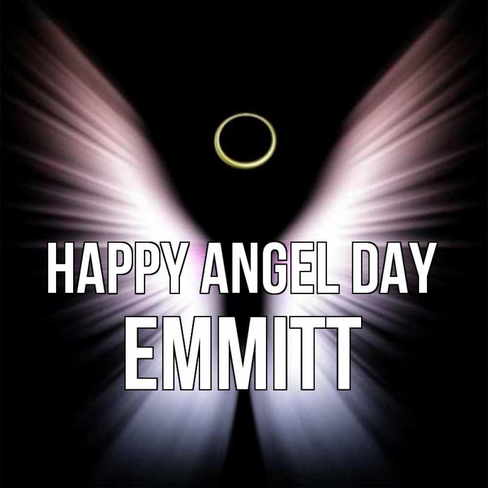 Greetings card с именем, Emmitt happy angel day ангел из света Greetings with text for free download 