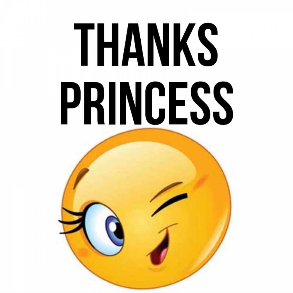 Greetings card с именем, Princess Thanks открытка с подмигивающим смайлом Greetings with text for free download 