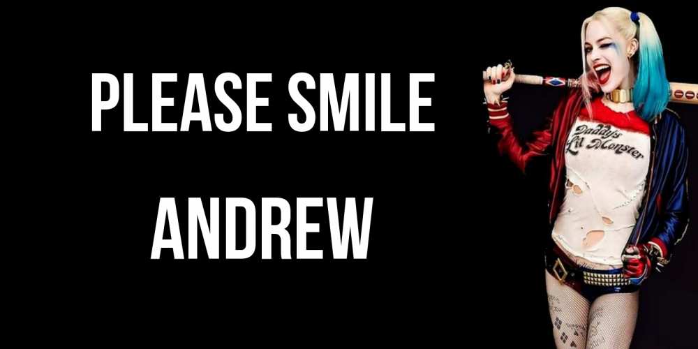 Greetings card с именем, Andrew Please smile пожелания быть позитивным Greetings with text for free download 