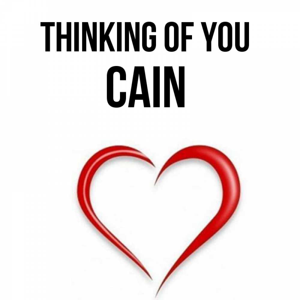 Greetings card с именем, Cain Thinking of you для возлюбленной Greetings with text for free download 