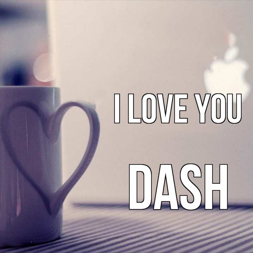 Greetings card с именем, Dash I love you знак яблока Greetings with text for free download 