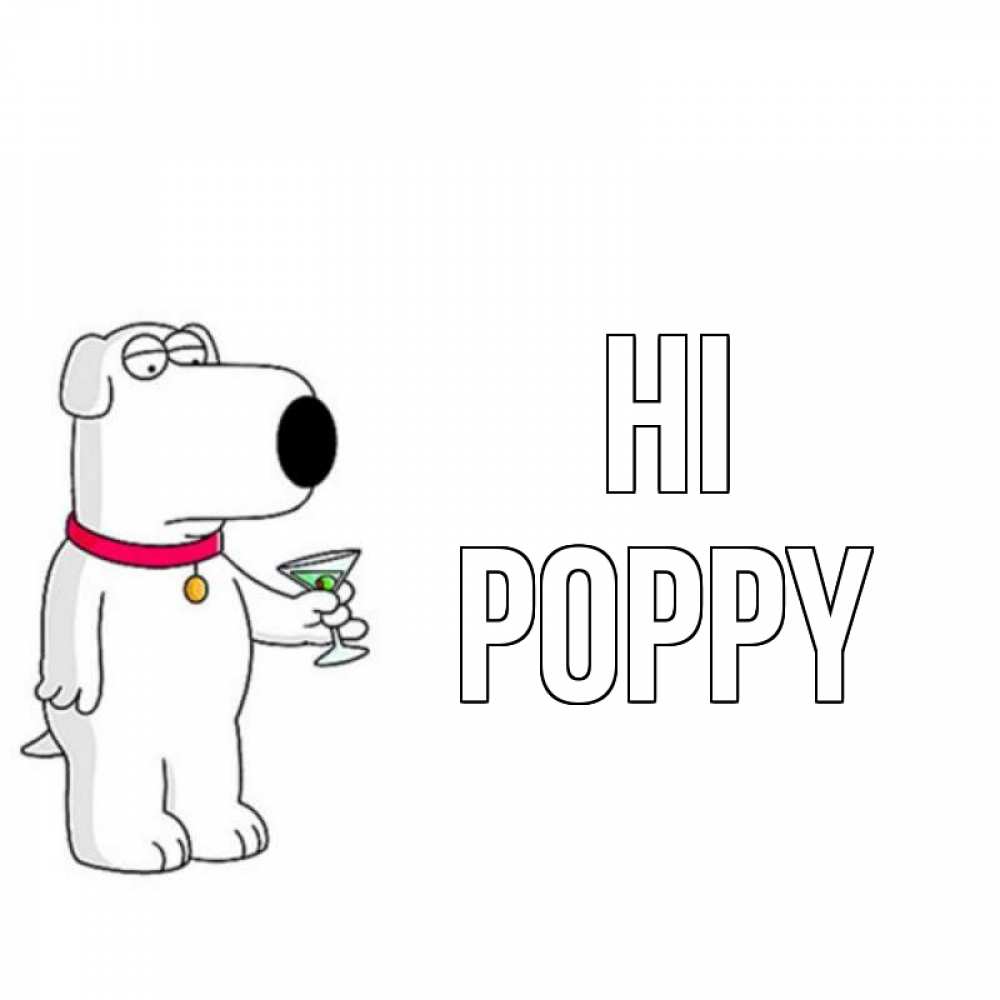 Greetings card с именем, Poppy Hi собака и коктейль Greetings with text for free download 
