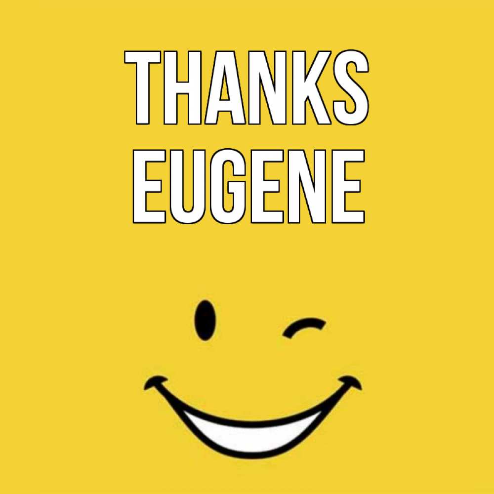 Greetings card с именем, Eugene Thanks благодарю и улыбаюсь Greetings with text for free download 