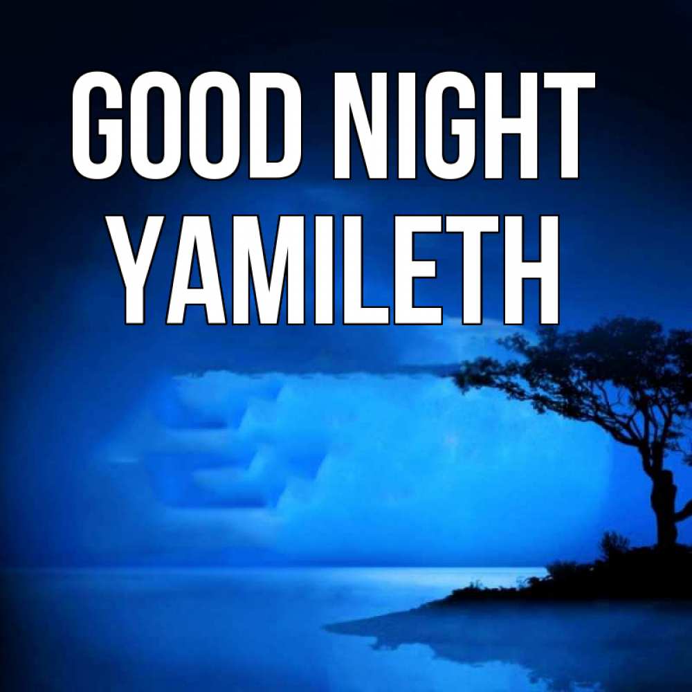Greetings card с именем, Yamileth Good night ночное побережье Greetings with text for free download 
