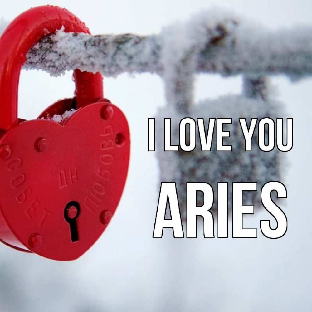 Greetings card с именем, Aries I love you любви Greetings with text for free download 