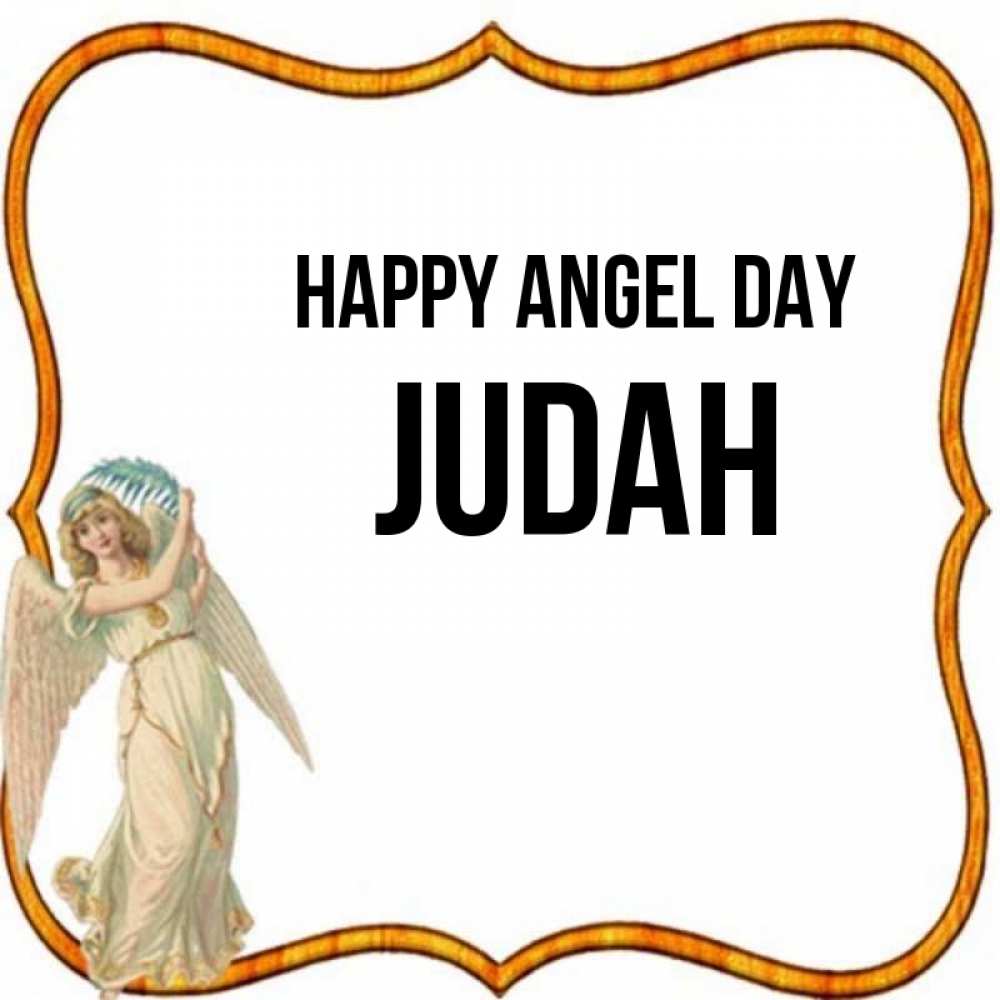 Greetings card с именем, Judah happy angel day рамочка простая Greetings with text for free download 