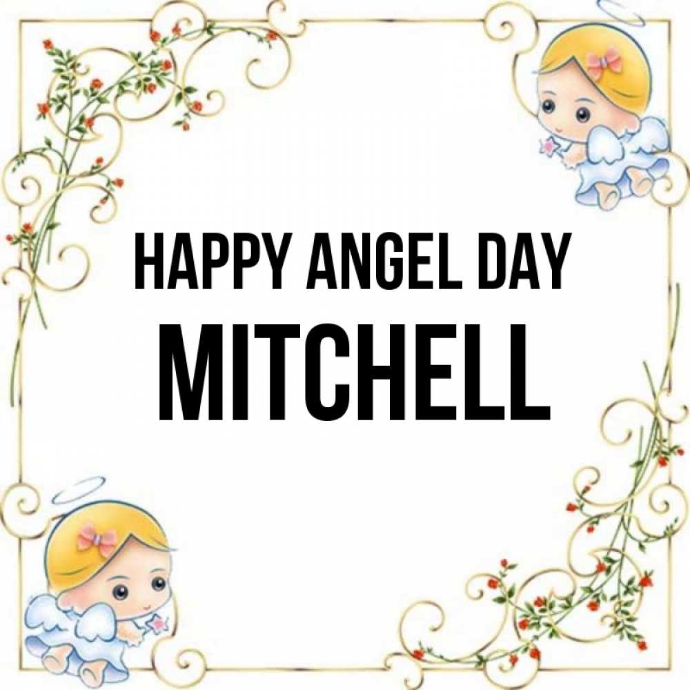 Greetings card с именем, Mitchell happy angel day девочки ангелы Greetings with text for free download 