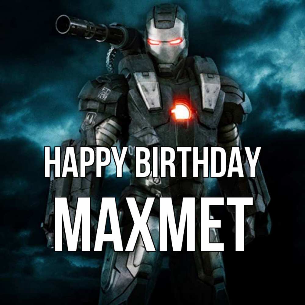 Greetings card с именем, МАХМЕТ Happy Birthday марвел супергерой в новом костюме Greetings with text for free download 