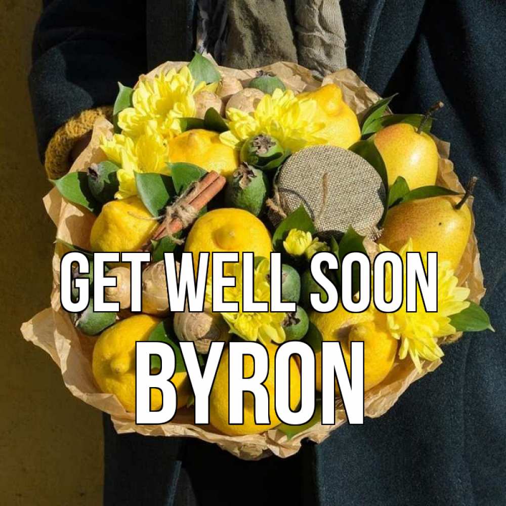 Greetings card с именем, Byron Get well soon букет витаминов Greetings with text for free download 