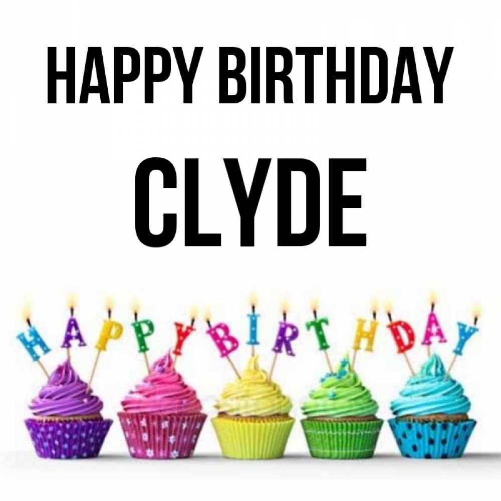 Greetings card с именем, Clyde Happy Birthday открытка ко дню рождения с разноцветными вкусняшками Greetings with text for free download 